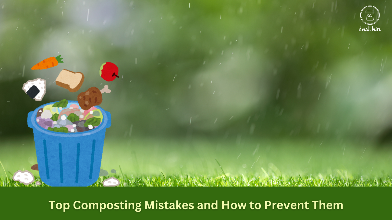 Top Composting Mistakes and How to Prevent Them